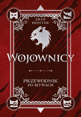 Przewodnik po bitwach. Wojownicy - Erin Hunter