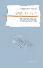 Świat artysty - Magdalena Popiel