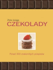 Złota księga czekolady - Carla Bardi, Claire Pietersen