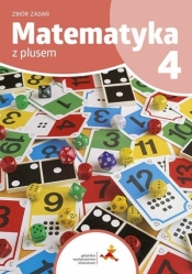 Matematyka SP 4 Z Plusem zbiór zadań w.2023 - Krystyna Zarzycka, Piotr Zarzycki