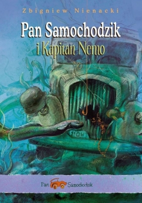 Pan Samochodzik i Kapitan Nemo - Zbigniew Nienacki