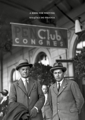 PEN Club. Książka do pisania/ A book for writing/ Livre pour ecrire - Maciej Tomal