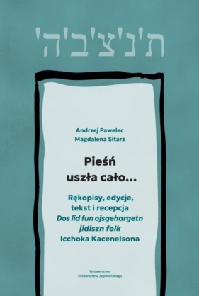 Pieśń uszła cało… - Andrzej Pawelec, Magdalena Sitarz