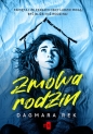 Zmowa rodzin - Dagmara Rek
