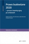 Prawo budowlane 2020 - proces inwestycyjny po zmianach Kafar Dagmara, Anna Kornecka, Jakub Kornecki, Krzysztof Szocik