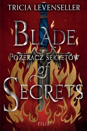 Blade of Secrets. Pożeracz sekretów. Tom 1 - Tricia Levenseller