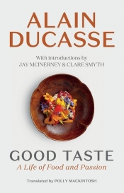 Good Taste - Ducasse Alain