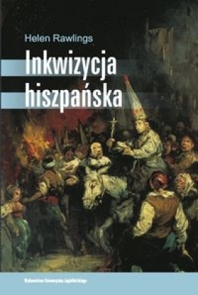 Inkwizycja hiszpańska - Rawlings Helen