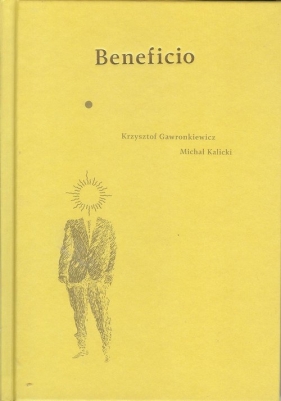 Beneficio - Gawronkiewicz K., Kalicki M.