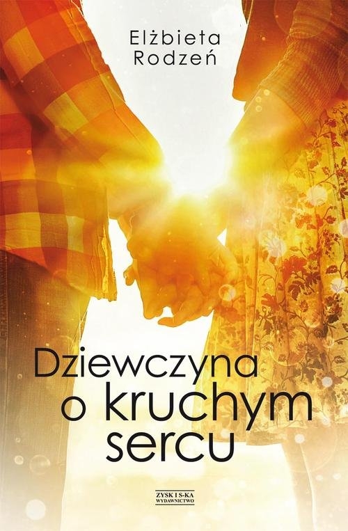 Dziewczyna o kruchym sercu