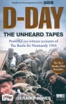 D-Day: The Unheard Tapes Geraint Jones