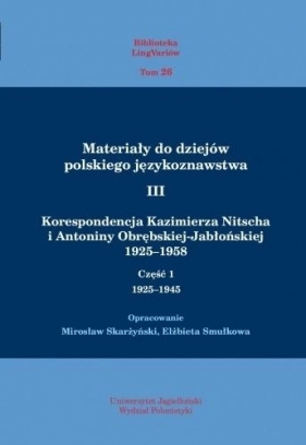 Materiały do dziejów pol. językoznawstwa 3 T.1-2 - Praca zbiorowa