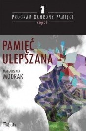 Pamięć ulepszana - Małgorzata Modrak