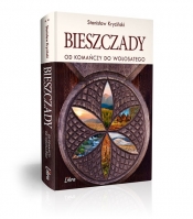 Bieszczady Od Komańczy do Wołosatego - Stanisław Kryciński