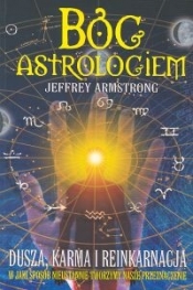 Bóg Astrologiem - Armstrong Jeffrey