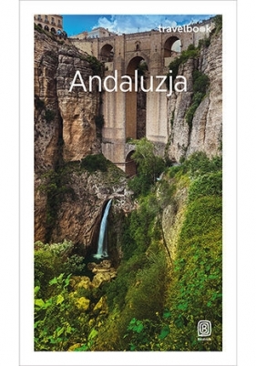 Andaluzja. Travelbook. Wydanie 4 - Patryk Chwastek