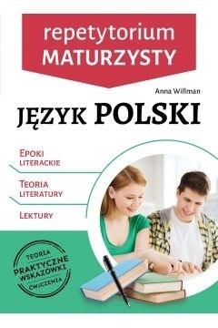 Repetytorium maturzysty. Język polski. Epoki literackie, teoria literatury, lektury