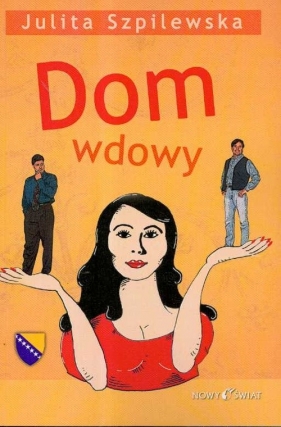 Dom wdowy - Szpilewska Julita