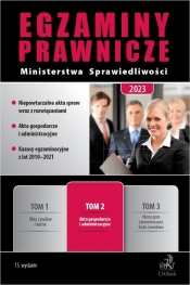 Egzaminy Prawnicze Ministerstwa Sprawiedliwości 2023. Tom 2. Akta gospodarcze i administracyjne - Ewa Stawicka