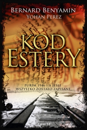 Kod Estery - Benyamin Bernard, Perez Yohan