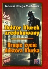 Doktor Murek zredukowany Drugie życie dr Murka Tom 1-2 Tadeusz Dołęga-Mostowicz