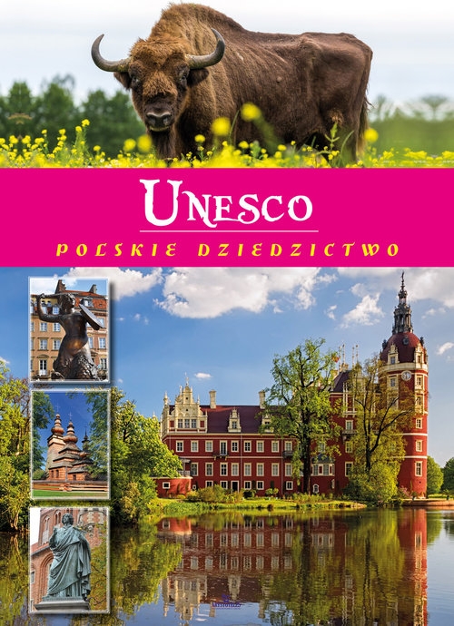 UNESCO Polskie dziedzictwo