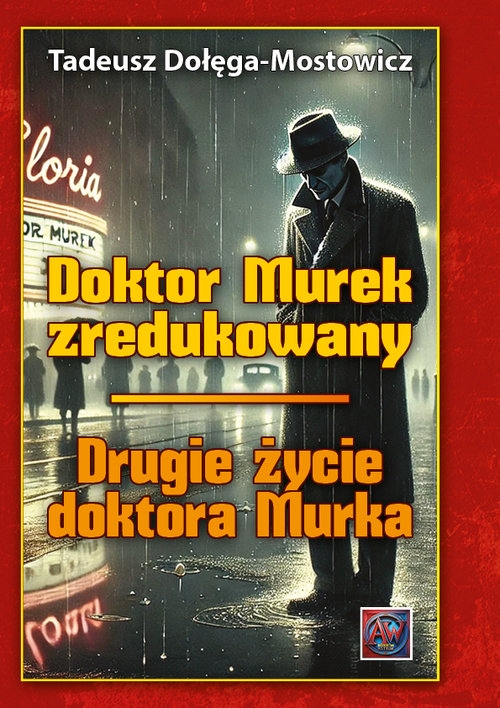 Doktor Murek zredukowany Drugie życie dr Murka Tom 1-2