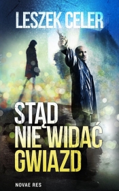 Stąd nie widać gwiazd - Leszek Celer