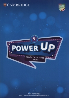 Power Up 4 Teacher's Resource Book with Online Audio - Parminter Sue, Nixon Caroline, Tomlinson Michael