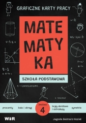 Matematyka. Graficzne karty pracy dla SP zestaw 4 - Jagoda Bednarz-Kozieł