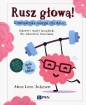 Rusz głową! Gimnastyka mózgu dla dzieci - Anne Lene Johnsen