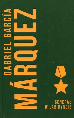 Generał w labiryncie - Gabriel García Márquez