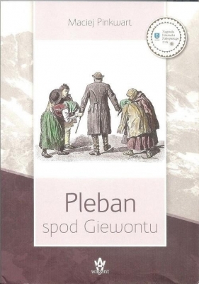 Pleban spod Giewontu w.3 - Maciej Pinkwart
