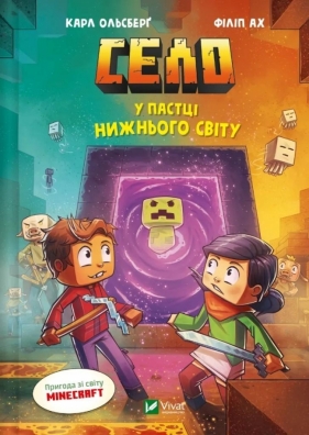 The village. Trapped in the Underworld w.ukraińska - Karl Olsberg