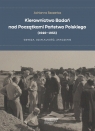 Kierownictwo Badań nad Początkami Państwa Polskiego (1949-1953) Geneza, Szczerba Adrianna