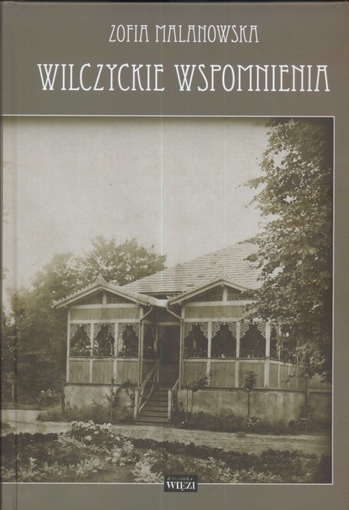 Wilczyckie wspomnienia