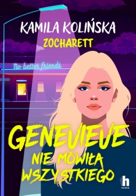 Genevieve nie mówiła wszystkiego - Kamila Kolińska