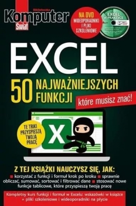 Komputer Świat Excel 50 najważniejszych funkcji - Opracowanie zbiorowe