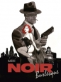 Noir burlesque. Tom 1 - Enrico Marini