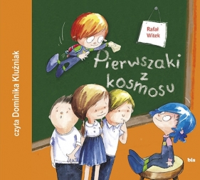 Pierwszaki z kosmosu - Rafał Witek