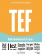 TEF. Test d'evaluation de francais. Podręcznik + Audio online - Alban Mommée