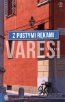 Z pustymi rękami  Varesi Valerio