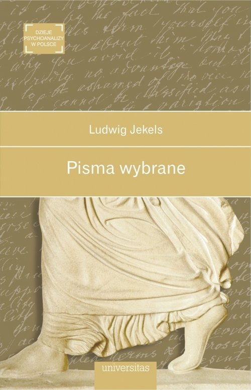 Pisma wybrane (Ludwig Jekels)