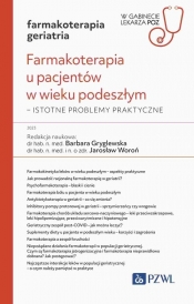 Farmakoterapia u pacjentów w wieku podeszłym - Woroń Jarosław, Gryglewska Barbara
