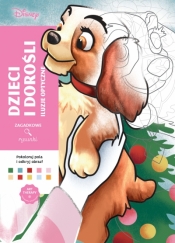 Art therapy. Kolorowanka antystresowa. Disney. Dzieci i dorośli. Iluzje optyczne. Zagadkowe rysunki