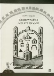 Cudowności miasta Rzymu - Mistrz Grzegorz