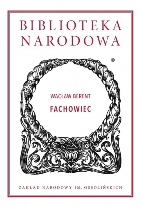 Fachowiec - Wacław Berent