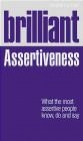 Brilliant Assertiveness Dannie Lu Carr