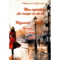 Mon expiation Les images de ma vie Wyznania Obrazki z mego życia - Małgorzata Gołębiowska