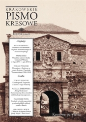 Krakowskie Pismo Kresowe 10/2018 Kresowe peryferia - Praca zbiorowa
